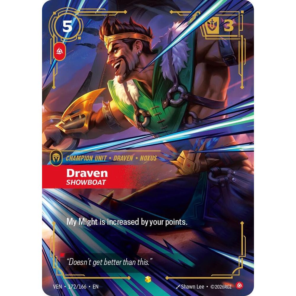 Draven, Showboat (Overnumbered) - Vendetta (VEN)